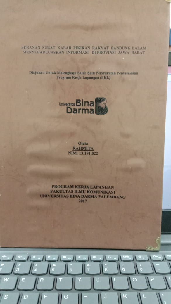 Cover PERAN SURAT KABAR PIKIRAN RAKYAT BANDUNG DALAM MENYEBERLUASKAN INFORMAASI DI PROVINSI JAWA BARAT / RAHMITA