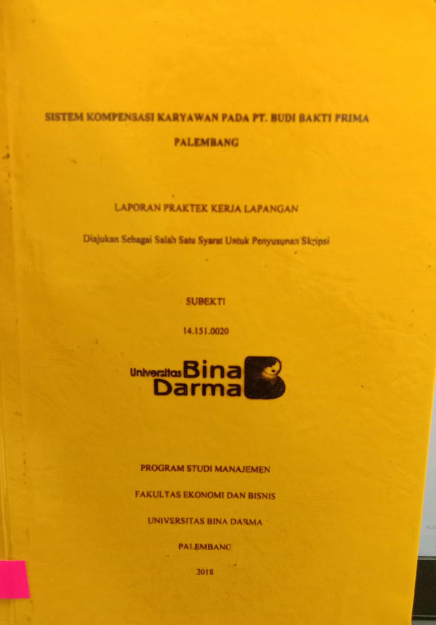 Cover SISTEM KOMPENSASI KARYAWAN PADA PT. BUDI BUKTI PRIMA PALEMBANG / SUBEKTI