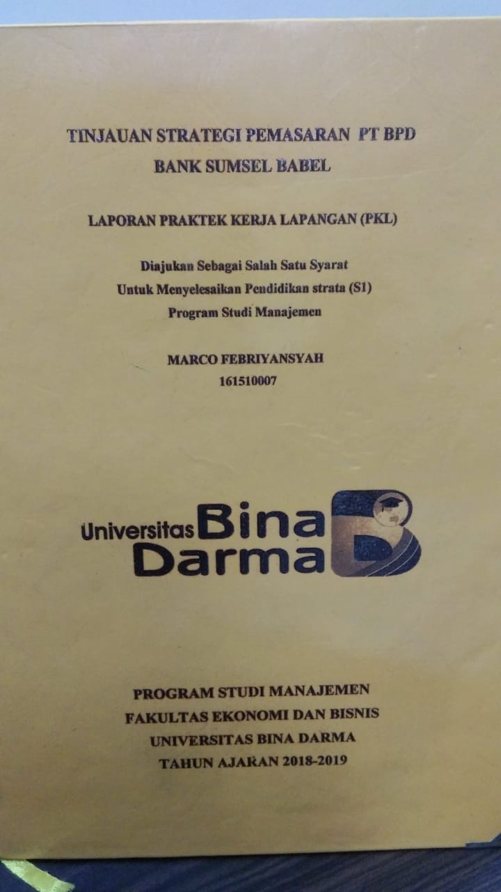 Cover TINJAUAN STRATEGI PEMASARAN PT BPD BANK SUMSEL BABEL / MARCO FEBRIANSYAH