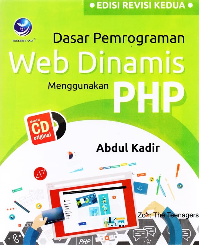 Cover Dasar Pemrograman Web Dinamis Menggunakan PHP / Abdul kadir