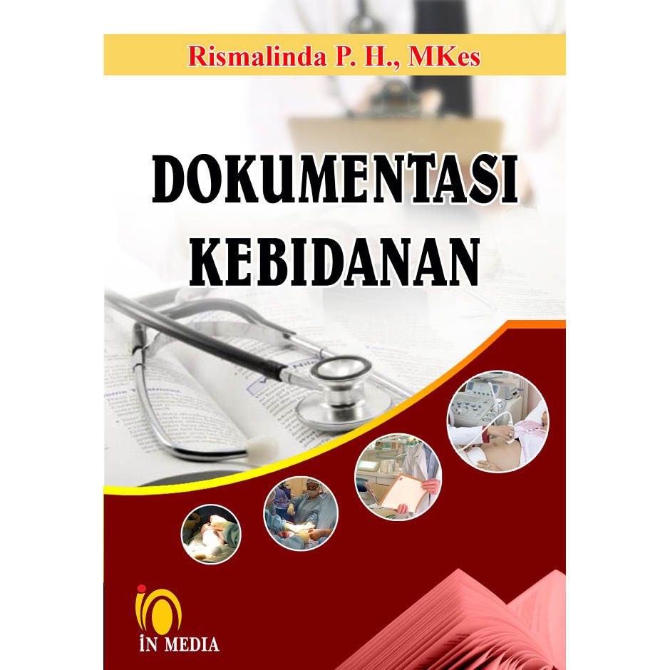 Cover DOKUMENTASI KEBIDANAN / Rismalinda