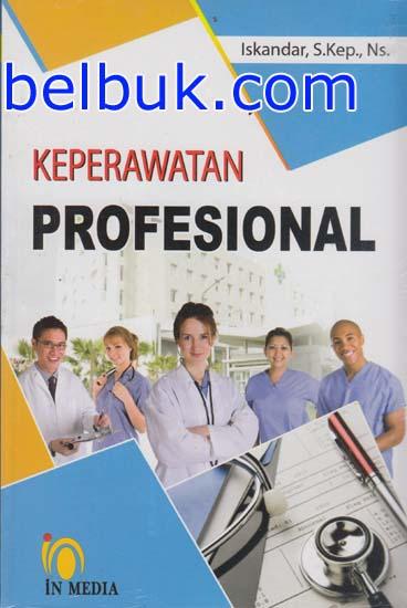 Cover KEPERAWATAN PROFESIONAL / Iskandar