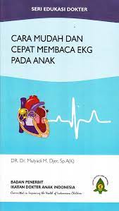 Cover CARA MUDAH DAN CEPAT MEMBACA EKG / Mulyadi M. Djer
