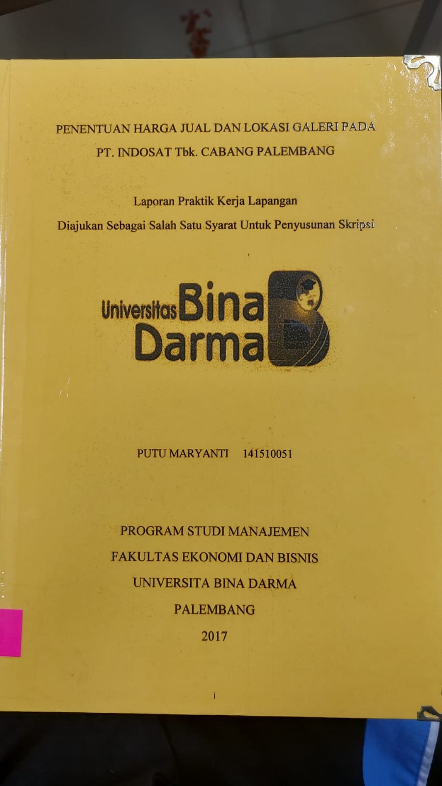 Cover PENENTUAN HARGA JUAL DAN LOKASI GALERI PADA PT.INDOSAT TBK CABANG PALEMBANG / PUTU MARYANTI