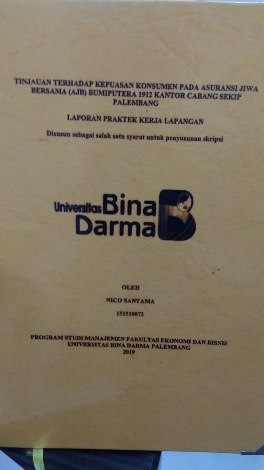 Cover TINJAUAN TERHADAP KEPUASAN KONSUMEN PADA ASURANSI JIWA BERSAMA (AJB) BUMIPUTERA 1912 / NICO SANTAMA