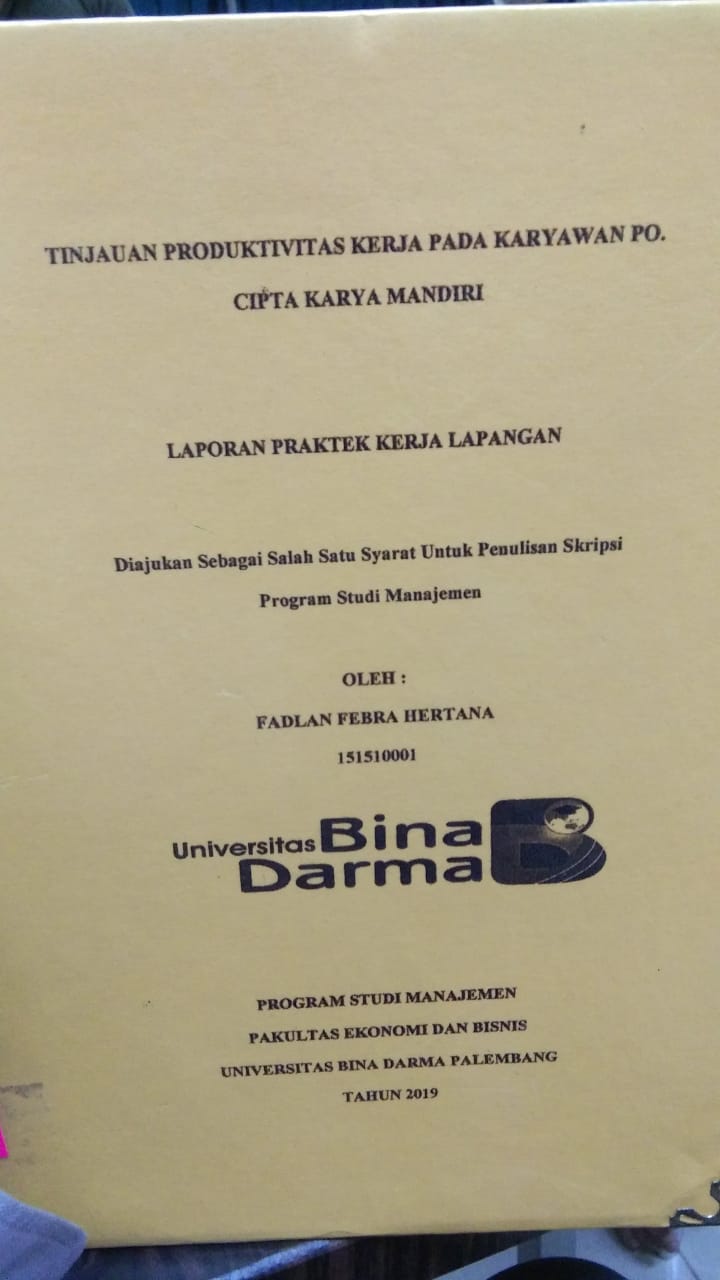 Cover TINJAUAN PRODUKTIVITAS KERJA PADA KARYAWAN PO. CIPTA KARYA MANDIRI / FADLAN FEBRA HERTANA
