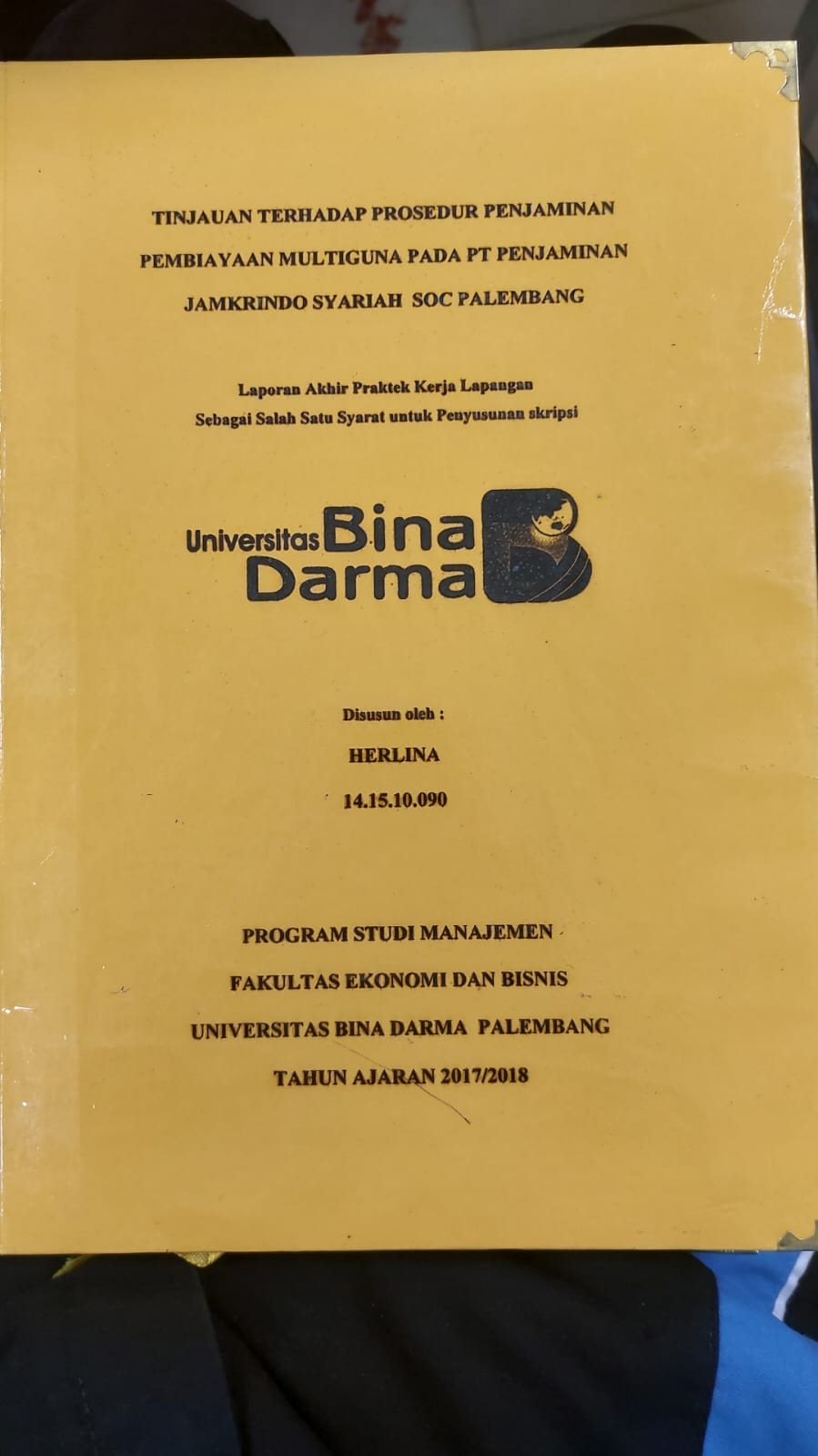 Cover TINJAUAN TERHADAP PROSEDUR PENJAMINAN PEMBIAYAAN MULTIGUNA PADA PT PENJAMINAN JAMKRINDO SYARIAH SOC PALEMBANG / HERLINA