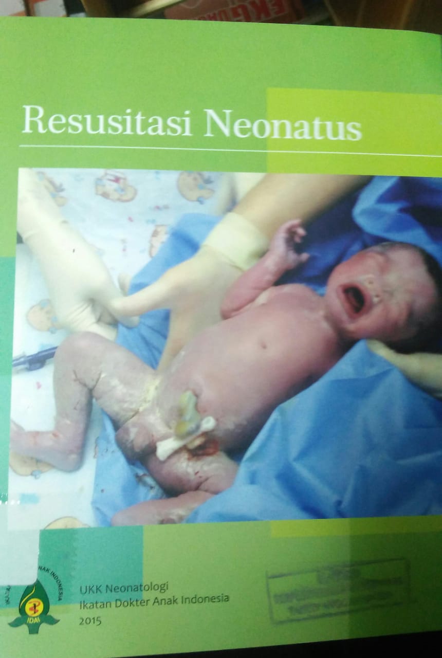 Cover RESUSITASI NEONATUS / Rinawati Rohsiswatmo