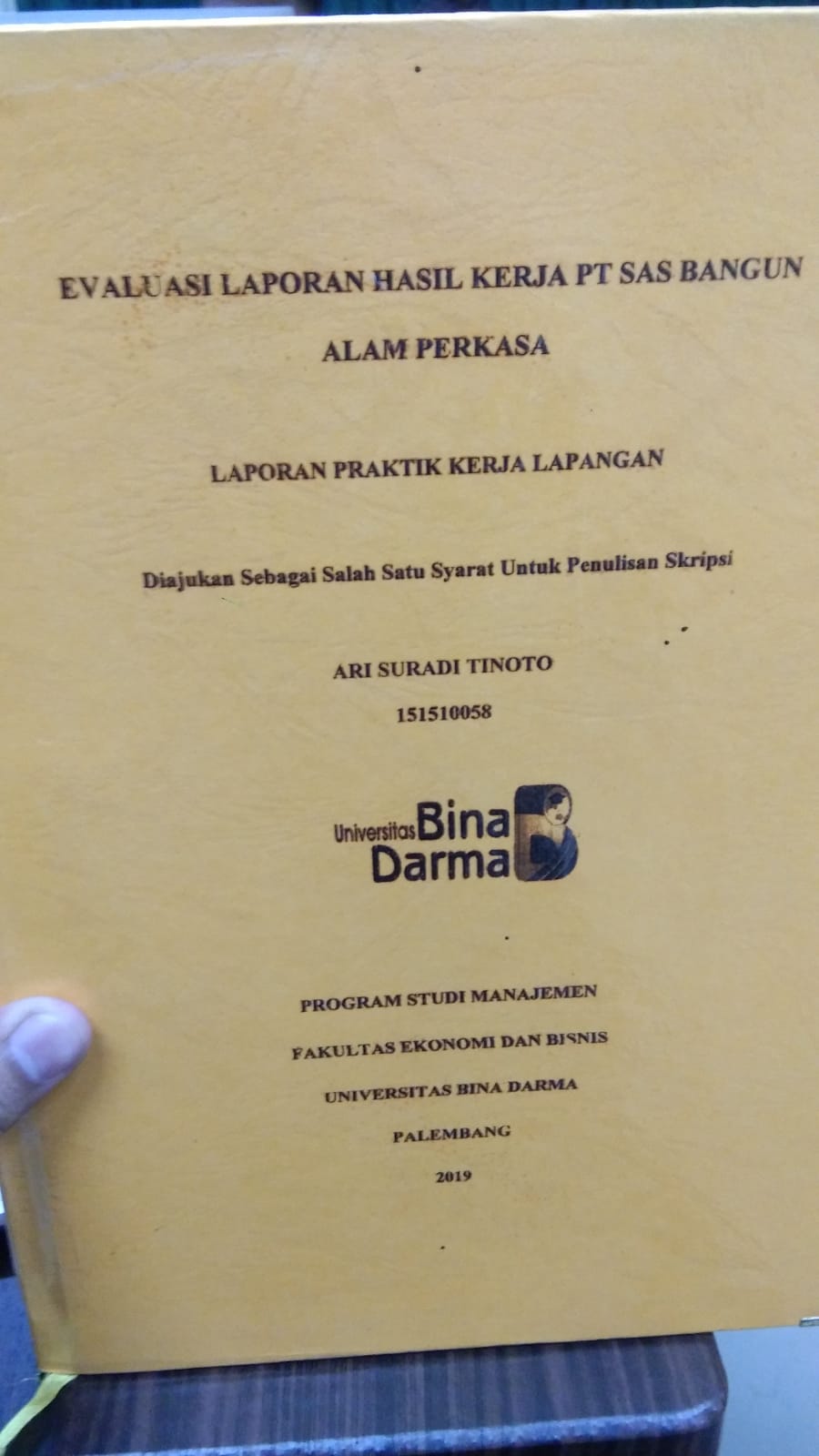 Cover EVALUASI LAPORAN HASIL KERJA PT SAS BANGUN ALAM PERKASA / ARI SURADI TINOTO
