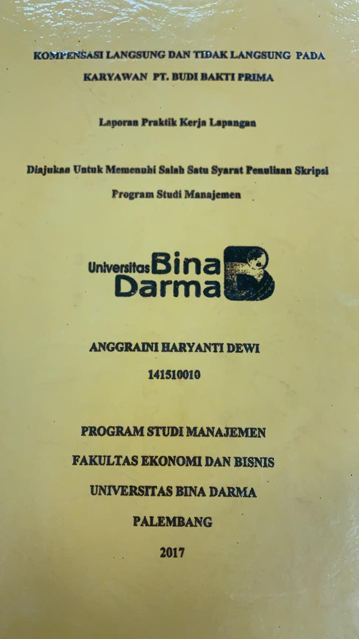 Cover KOMPENSASI LANGUSNG DAN TIDAK LANGSUNG PADA KARYAWAN PT.BUDI BAKTI PRIMA / ANGGRAINI HARYANTI DEWI