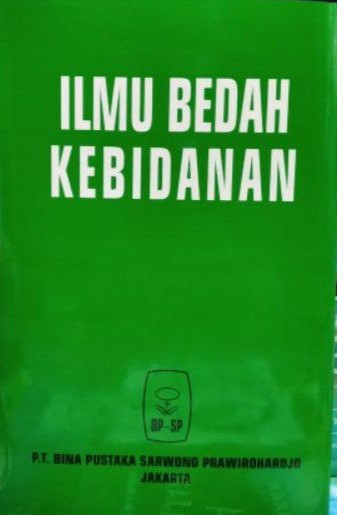 Cover ILMU BEDAH KEBIDANAN / Hanifa Wiknjosastro