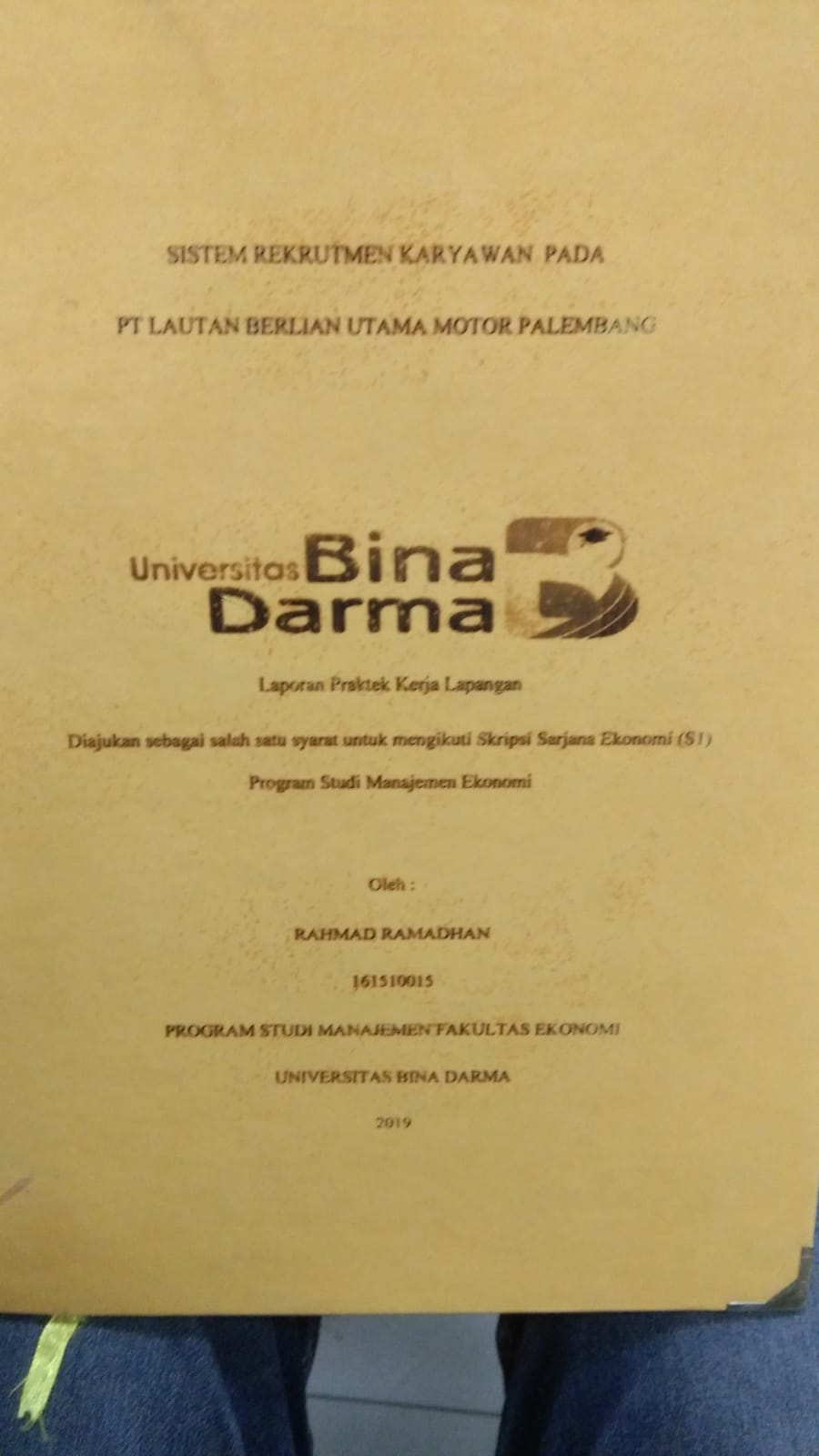 Cover SISTEM REKRUTMEN KARYAWAN PADA PT LAUTAN BERLIAN UTAMA MOTOR PALEMBANG / RAHMAD RAMADHAN