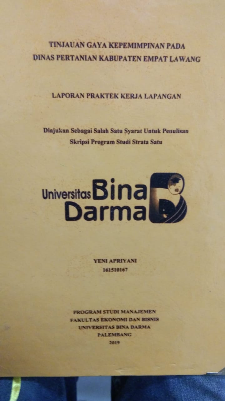 Cover TINJAUAN GAYA KEPEMIMPINAN PADA DINAS PERTANIAN KABUPATEN EMPAT LAWANG / YENI APRIYANI