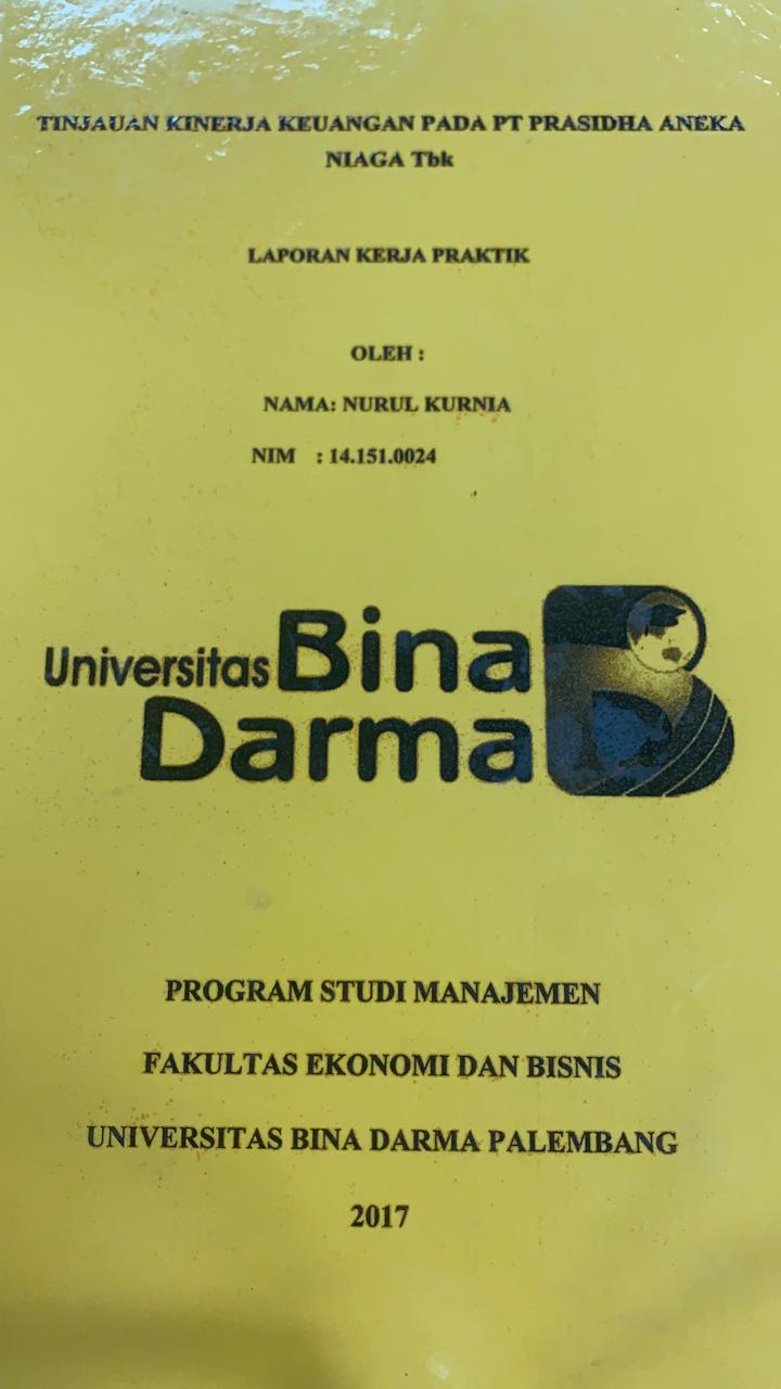 Cover TINJAUAN KINERJA KEUANGAN PADA PT PRASIDHA ANEKA NIAGA TBK / NURUL KURNIA