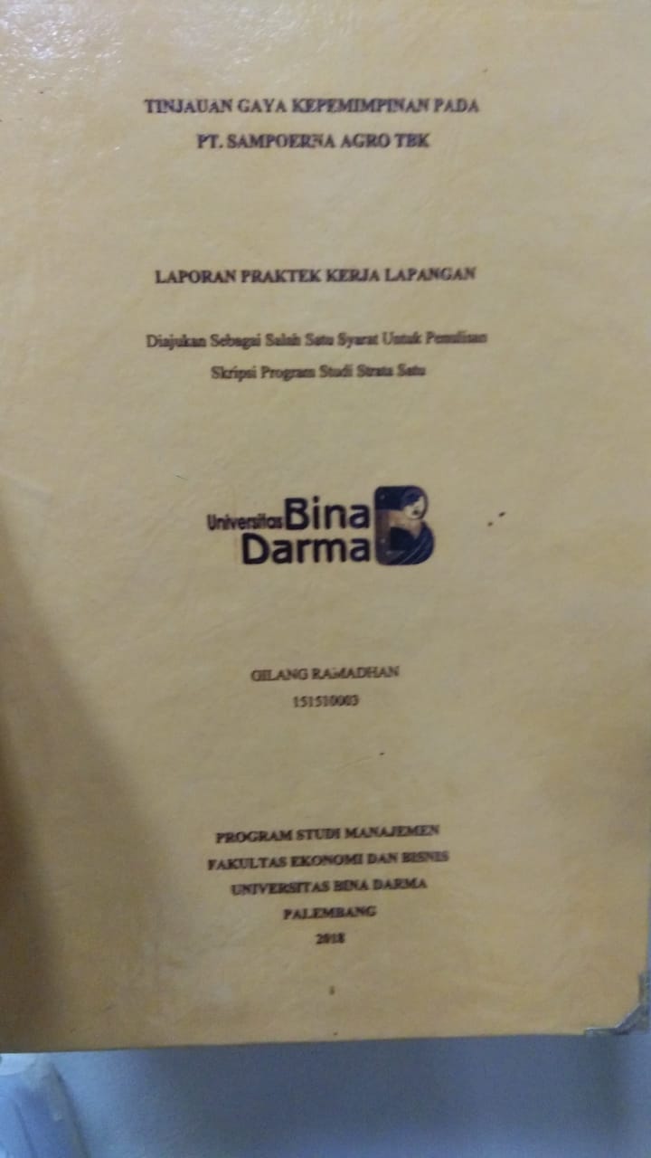 Cover TINJAUAN GAYA KEPEMIMPINAN PADA PT. SAMPOERNA AGRO TBK / GILANG RAMADHAN
