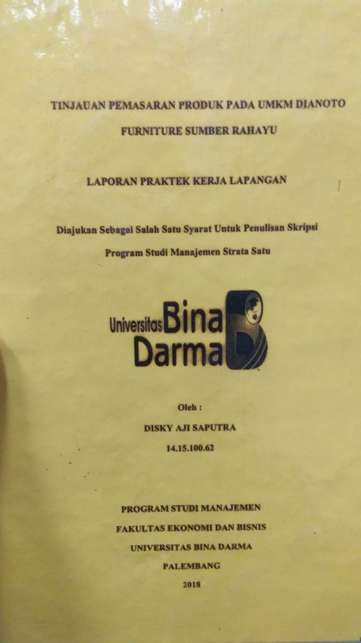 Cover TINJAUAN PEMASARAN PRODUK PADA UMKM DIANOTO FURNITURE SUMBER RAHAYU / DISKY AJI SAPUTRA