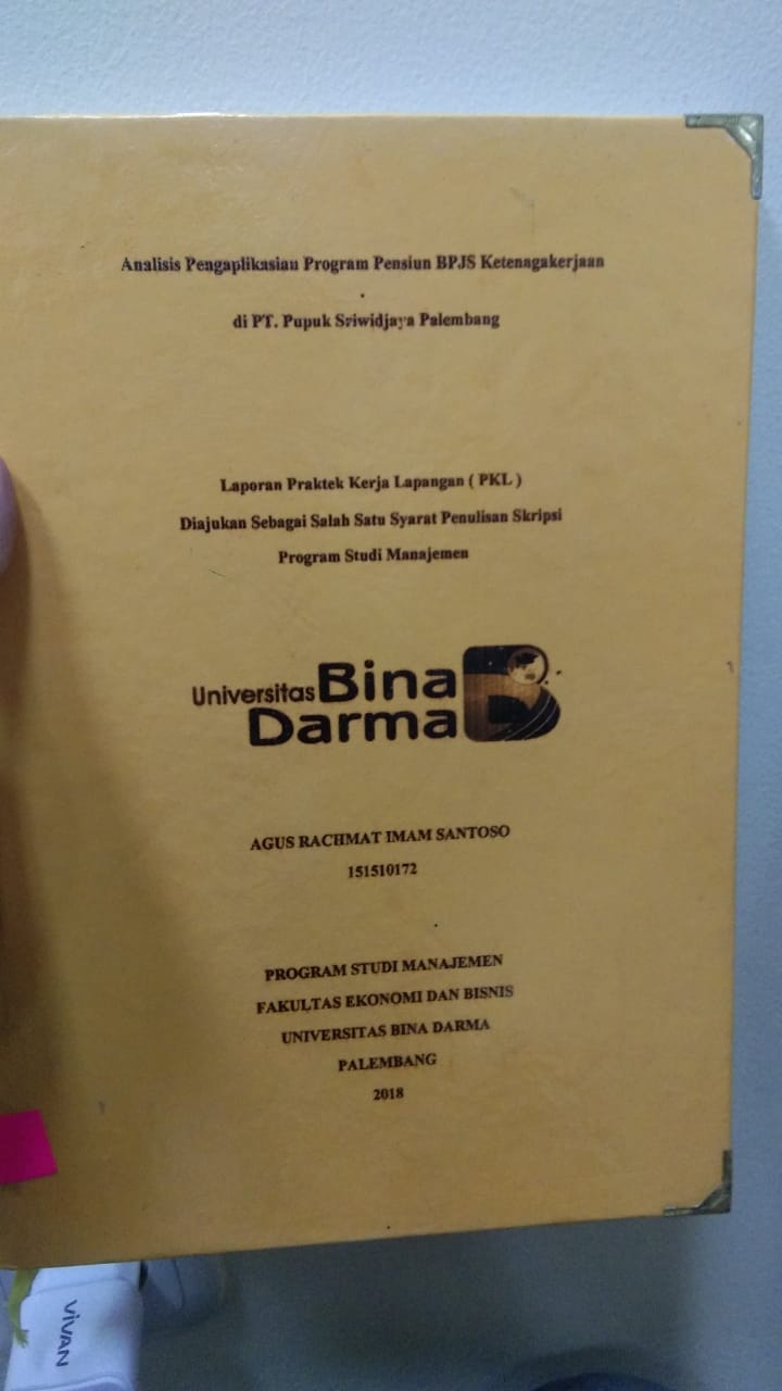 Cover ANALISIS PENGAPLIKASIAN PROGRAM PENSIUN BPJS KETENAGAKERJAAN DI PT. PUPUK SRIWIDJAJA PALEMBANG / AGUS RACHMAT IMAM SANTOSO