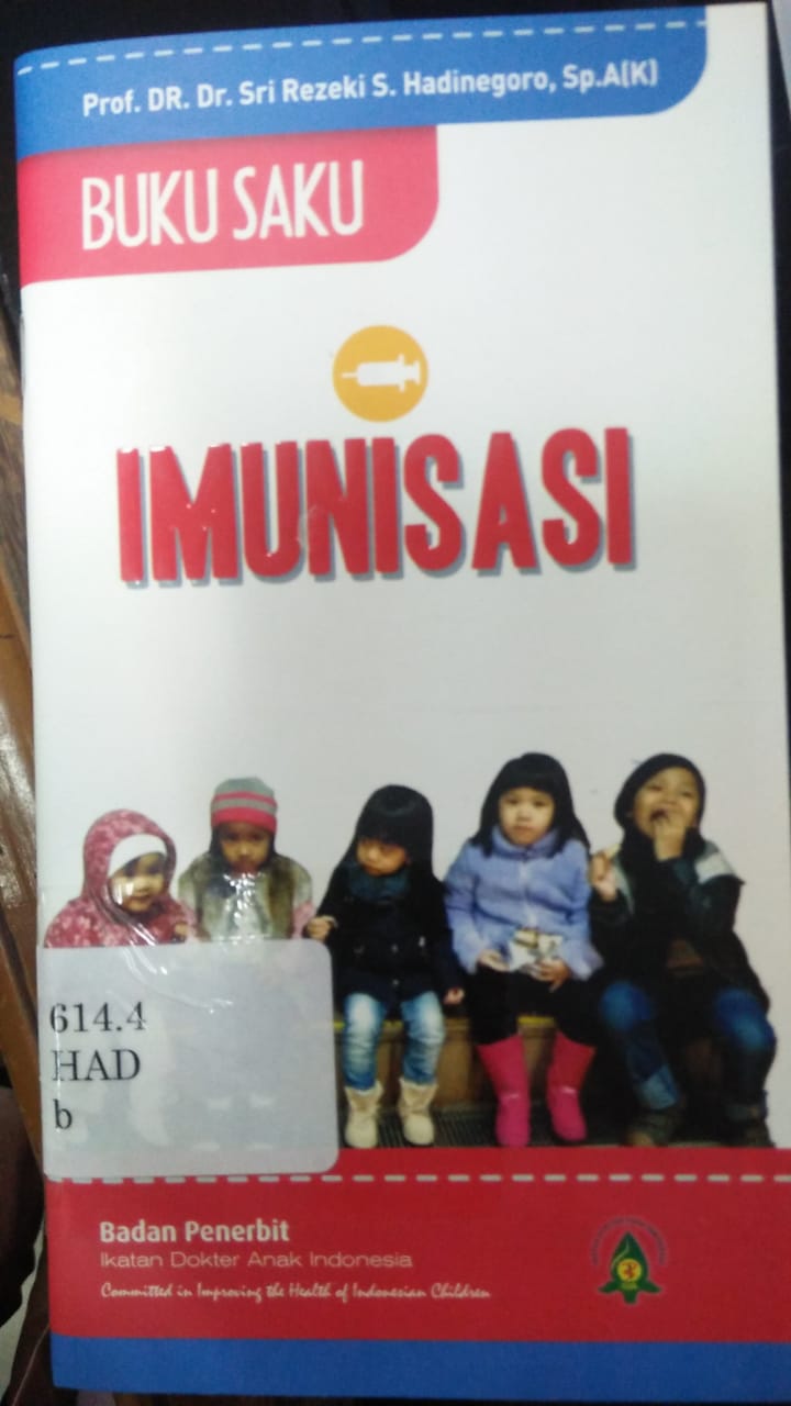 Cover BUKU SAKU IMUNISASI / Sri Rezeki S. Hadinegoro