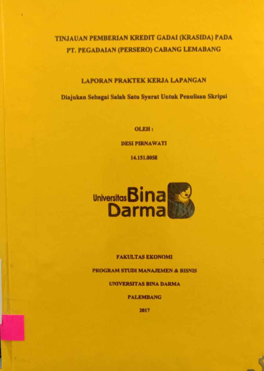 Cover TINJAUAN PEMBERIAN KREDIT GADAI (KRASIDA) PADA PT. PEGADAIAN (PERSERO) CABANG LEMBANG / DESI PRINAWATI
