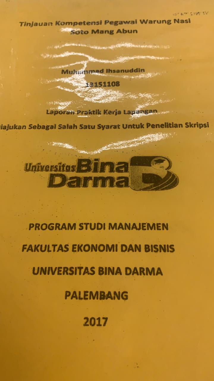 Cover TINJAUAN KOMPETENSI PEGAWAI WARUNG NASI SOTO MANG ABUN / MUHAMMAD IHSANUDDIN