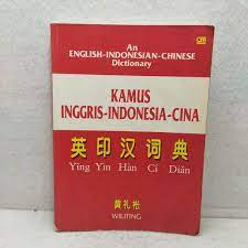 Cover KAMUS INGGRIS-INDONESIA-TIONGHOA / Wiliting