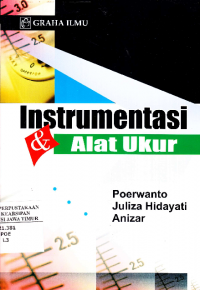 Cover INSTRUMENTASI & ALAT UKUR / Poerwanto, Juliza Hidayat, & Anizar