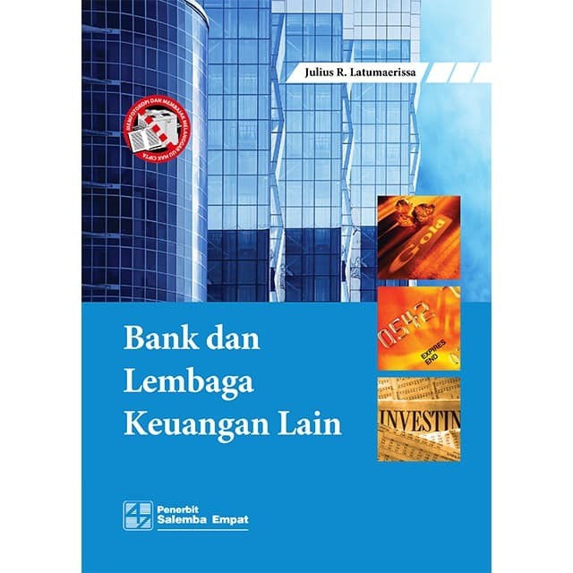 Cover BANK DAN LEMBAGA KEUANGAN LAIN / Julius R. Latumaerissa