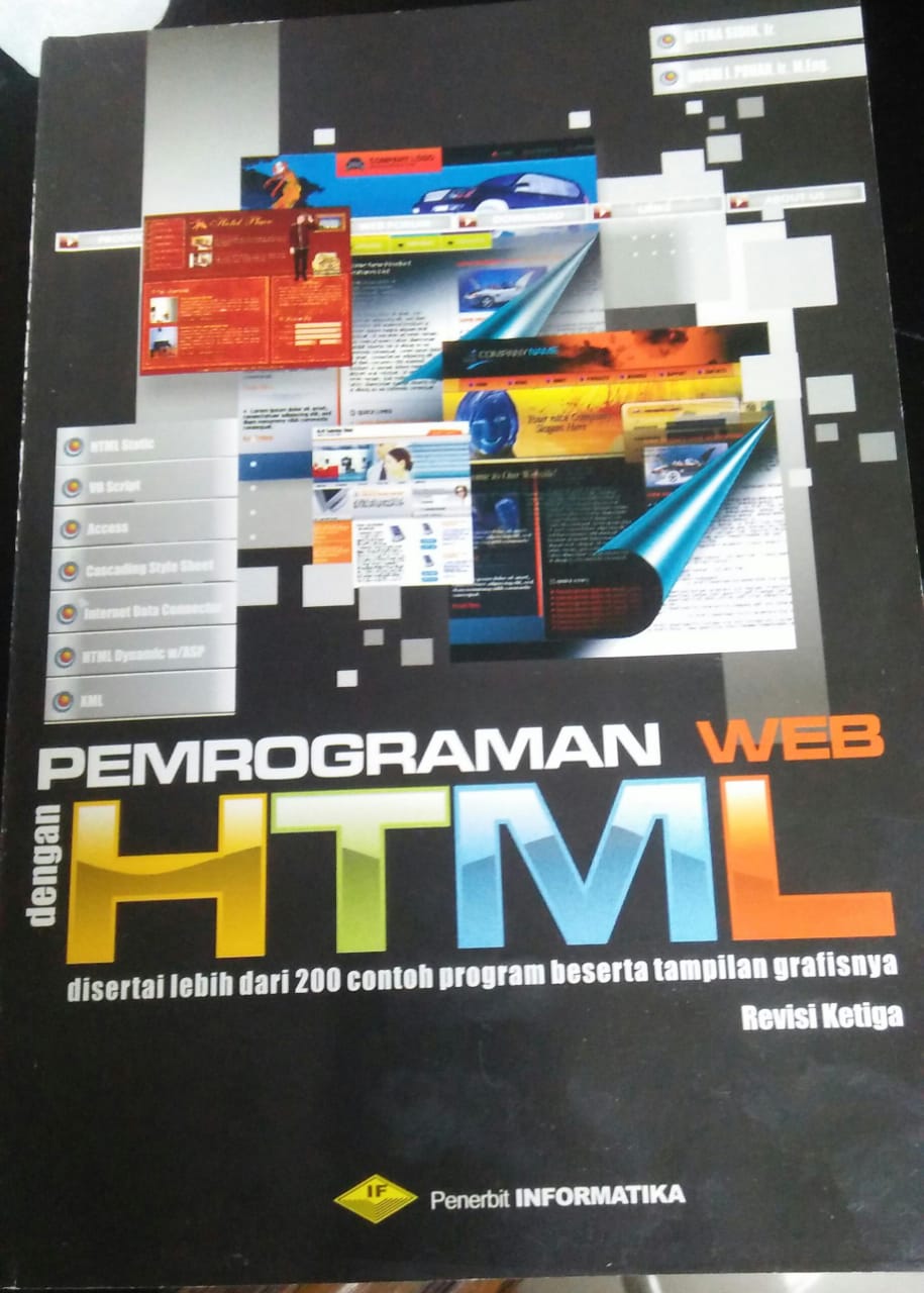 Cover PEMROGRAMAN WEB DENGAN HTML :  Disertai lebih dari 200 contoh program beserta tampilan grafisnya / Betha Sidik