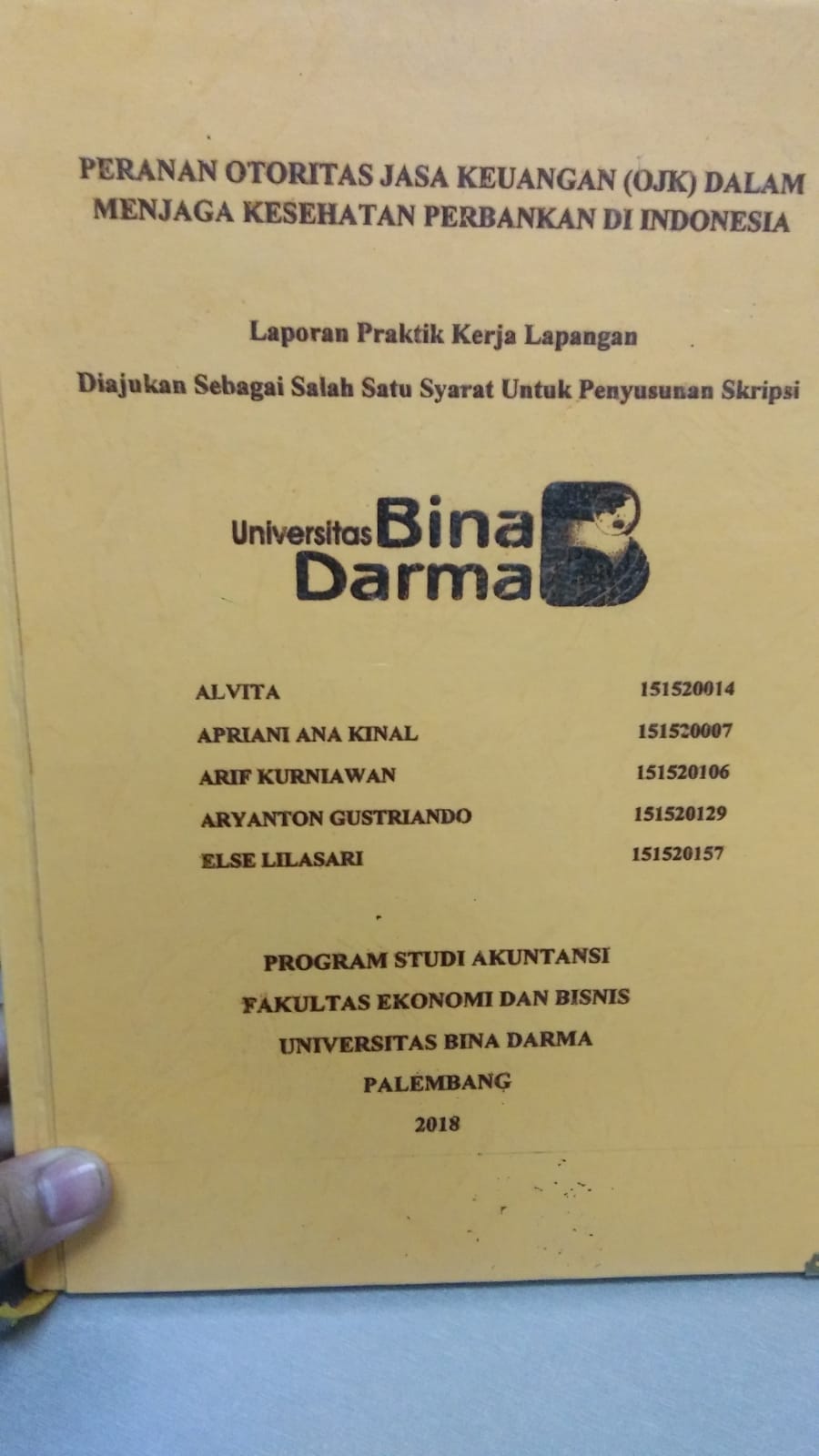 Cover PERANAN OTORITAS JASA KEUANGAN (OJK) DALAM MENJAGA KESEHATAN PERBANKAN DI INDONESIA / ALVITA DKK