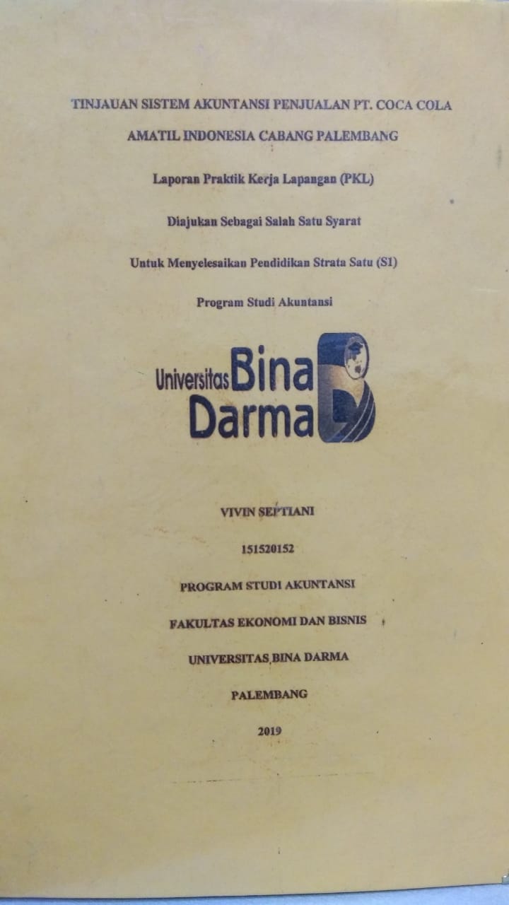 Cover TINJAUAN SISTEM AKUNTANSI PENJUALAN PT. COCA COLA AMATIL INDONESIA CABANG PALEMBANG / VIVIN SEPTIANI