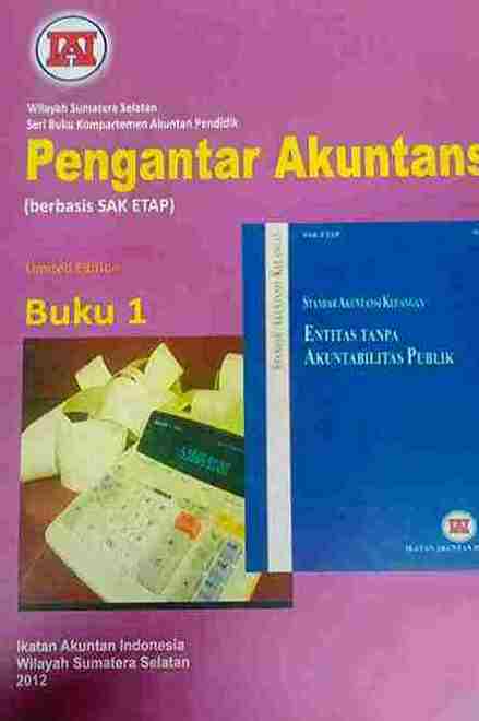 Cover PENGANTAR AKUNTANSI :  Berbasis SAK ETAP / IAI Sumsel