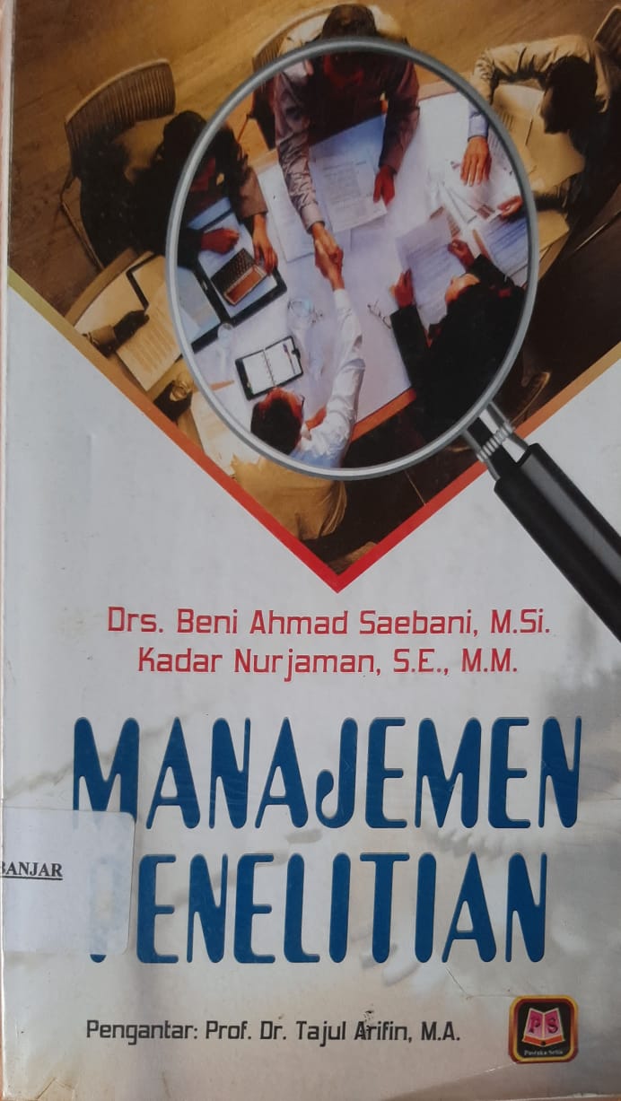Cover MANAJEMEN PENELITIAN / Beni Ahmad Saebani ; Kadar Nurjaman