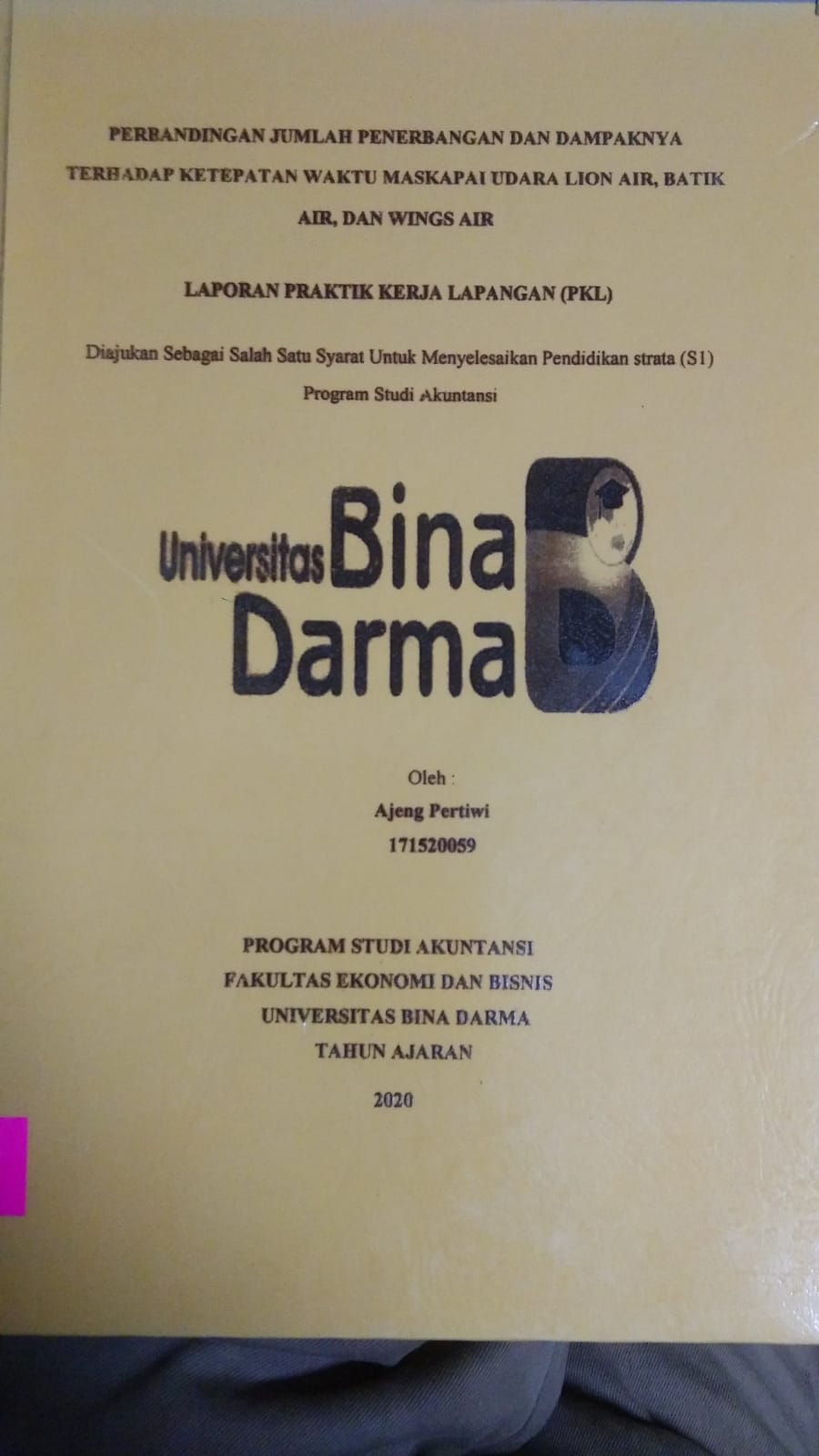Cover PERBANDINGAN JUMLAH PENERBANGAN DAN DAMPAKNYA TERHADAP KETEPATAN WAKTU MASKAPAI UDARA LION AIR, BATIK AIR, DAN WINGS AIR / AJENG PERTIWI