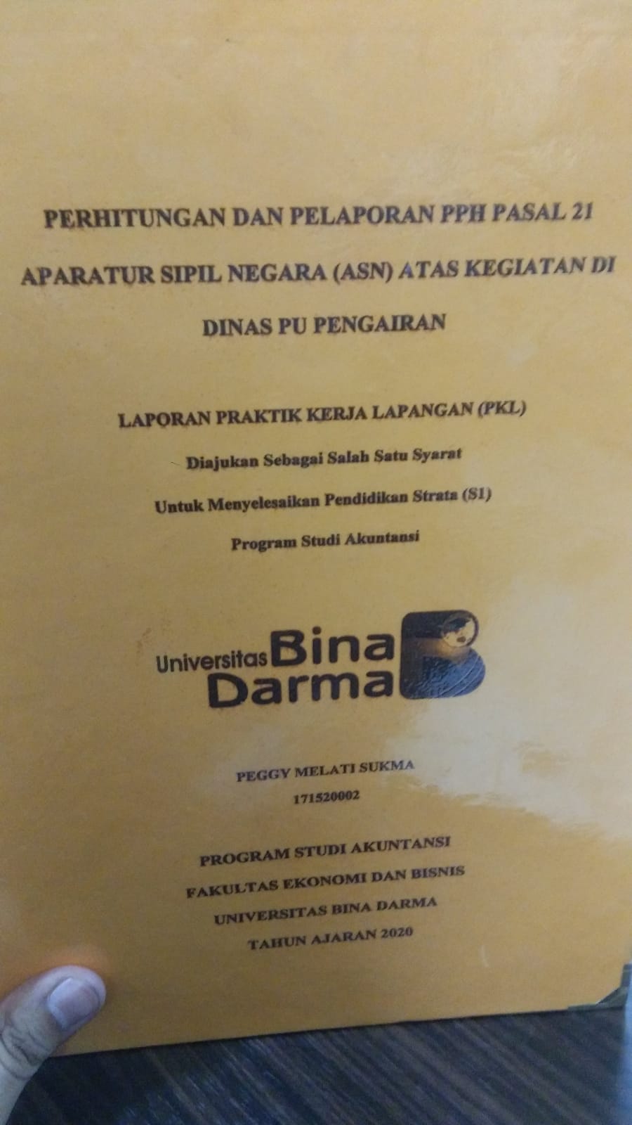 Cover PERHITUNGAN DAN PELAPORAN PPH PASAL 21 APARATUR SIPIL NEGARA (ASN) ATAS KEGIATAN DI DINAS PU PENGAIRAN / PEGGY MELATI SUKMA
