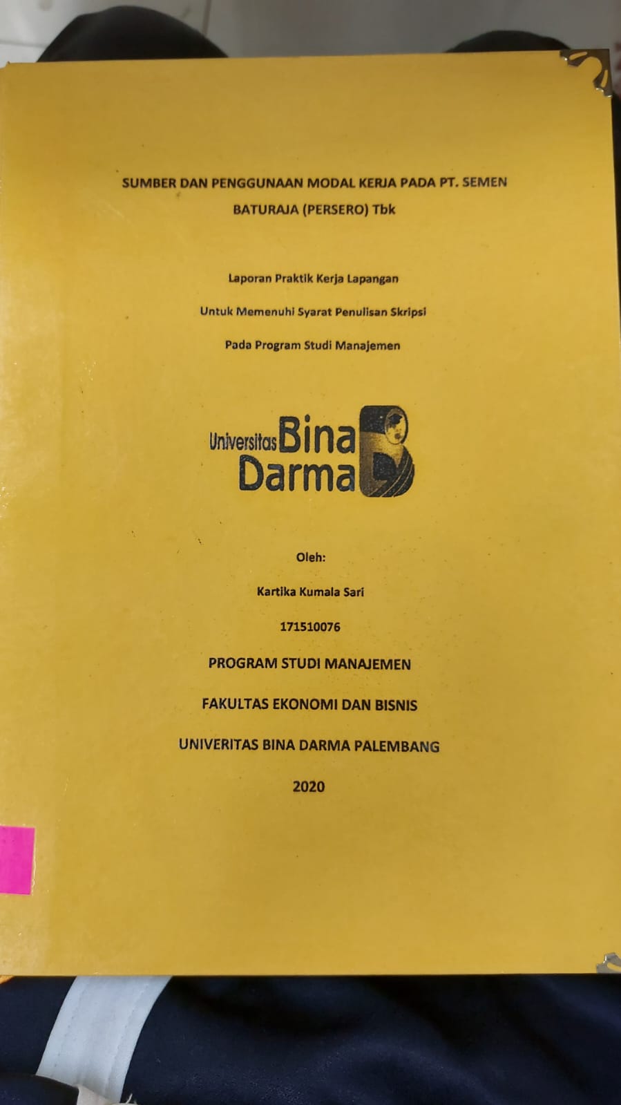 Cover SUMBER DAN PENGGUNAAN MODAL KERJA PADA PT.SEMEN BATURAJA (PERSERO) TBK / KARTIKA KUMALA SARI