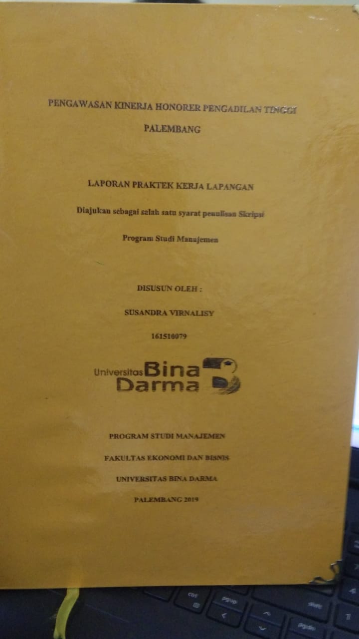 Cover PENGAWASAN KINERJA HONORER PENGADILAN TINGGI PALEMBANG / SUSANDRA VIRNALISY