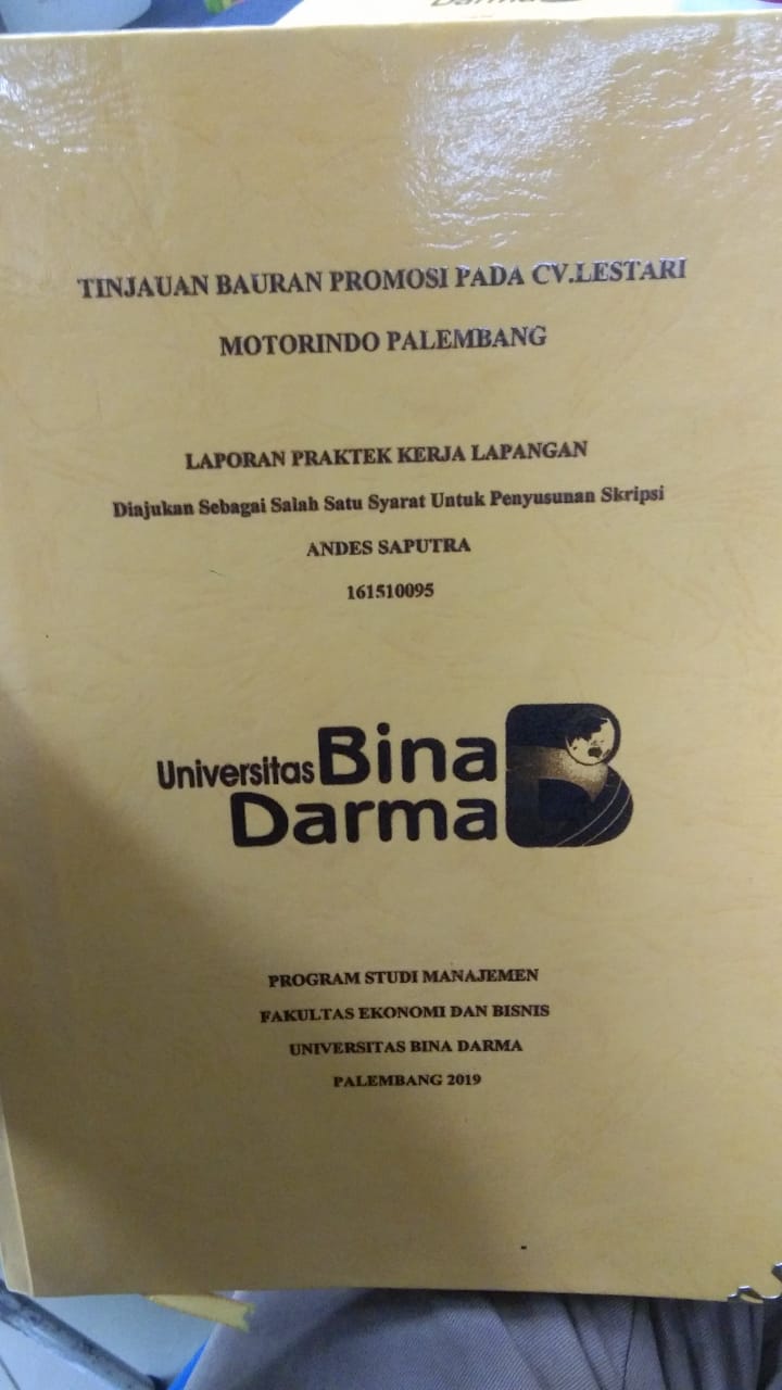 Cover TINJAUAN BAURAN PROMOSI PADA CV. LESTARI MOTORINDO PALEMBANG / ANDES SAPUTRA