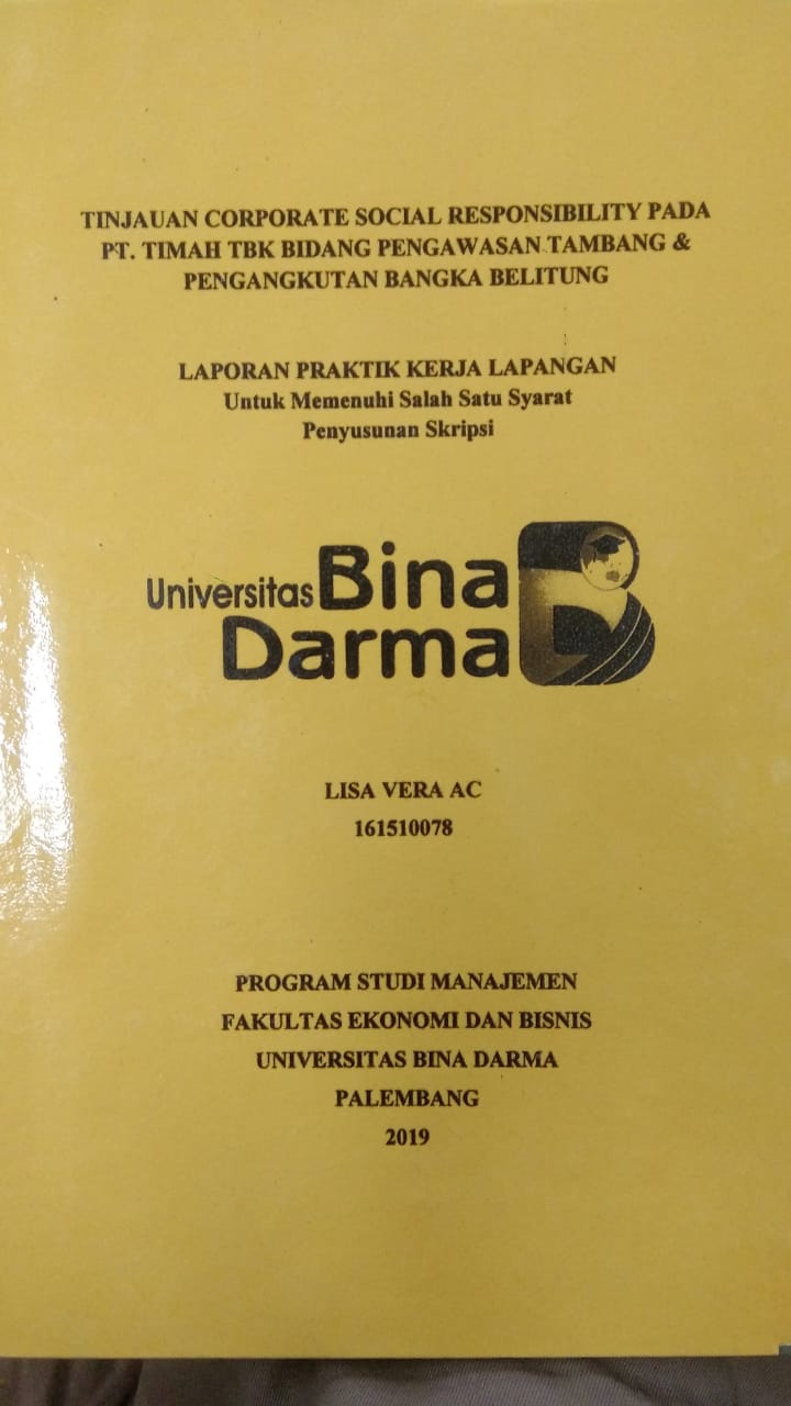 Cover TINJAUAN CORPORATE SOCIAL RESPONSIBILITY PADA PT. TIMAH TBK BIDANG PENGAWASAN TAMBANG & PENGANGKUTAN BANGKA BELITUNG / LISA VERA AC