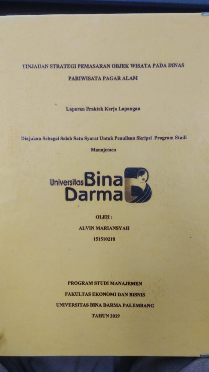 Cover TINJAUAN STRATEGI PEMASARAN OBJEK WISATA PADA DINAS PARIWISATA PAGAR ALAM / ALVIN MARIANSYAH