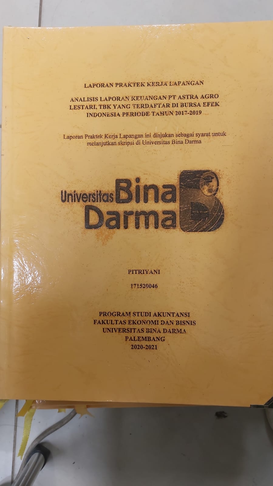 Cover LAPORAN PRAKTE KEUANGAN PT ASTRA AGRO LESTARI, TBK YANG TERDAFTAR DI BURSA EFEK INDONESIA PERIODE TAHUN 2017-2019 / PITRIYANI