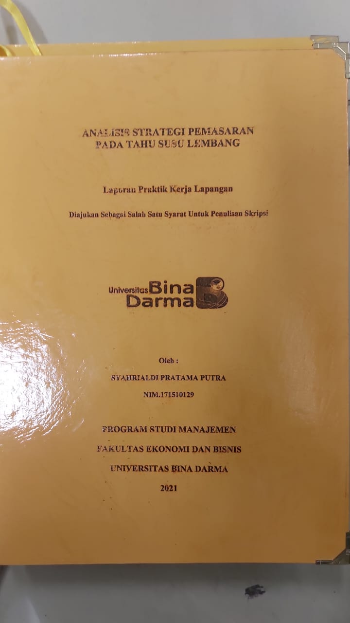 Cover ANALISIS STRATEGI PEMASARAN PADA TAHU SUSU LEMBANG / SYAHRIALDI PRATAMA PUTRA