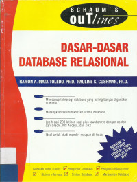Cover DASAR-DASAR DATABASE RELASIONAL / Ramon A. Mata-Toledo & Pauline K. Cushman