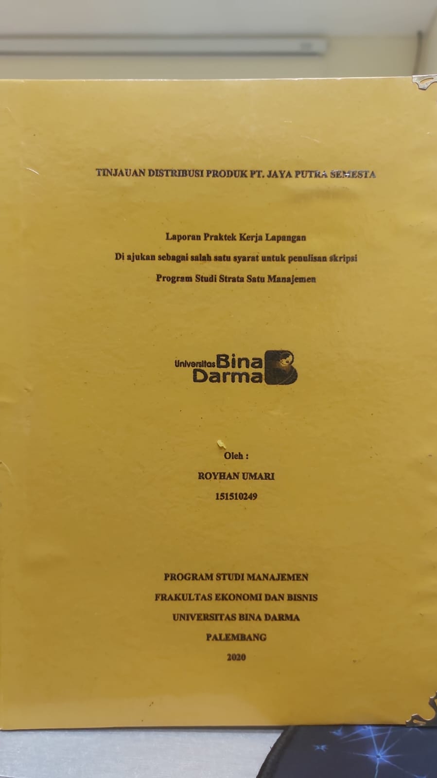 Cover TINJAUAN DISTRIBUSI PRODUK PT.JAYA PUTRA SEMESTA / ROYHAN UMARI