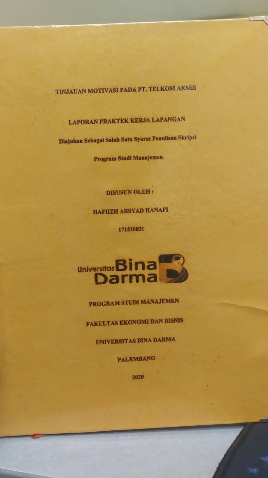 Cover TINJAUAN MOTIVASI PADA PT.TELKOM AKSES / HAFIIZ ARSYAD HANAFI