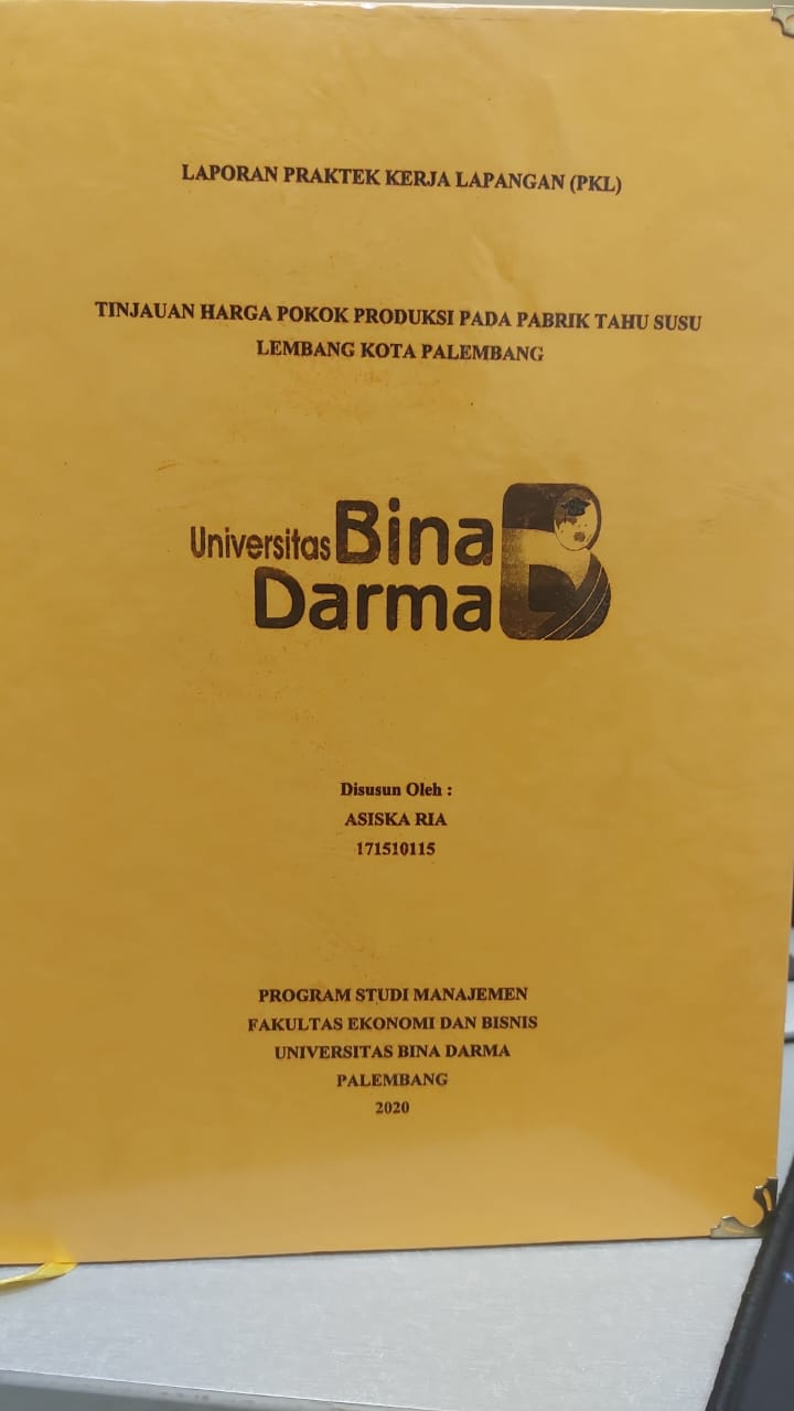 Cover TINJAUAN HARGA POKOK PRODUKSI PADA PABRIK TAHU SUSU LEMBANG KOTA PALEMBANG / ASISKA RIA