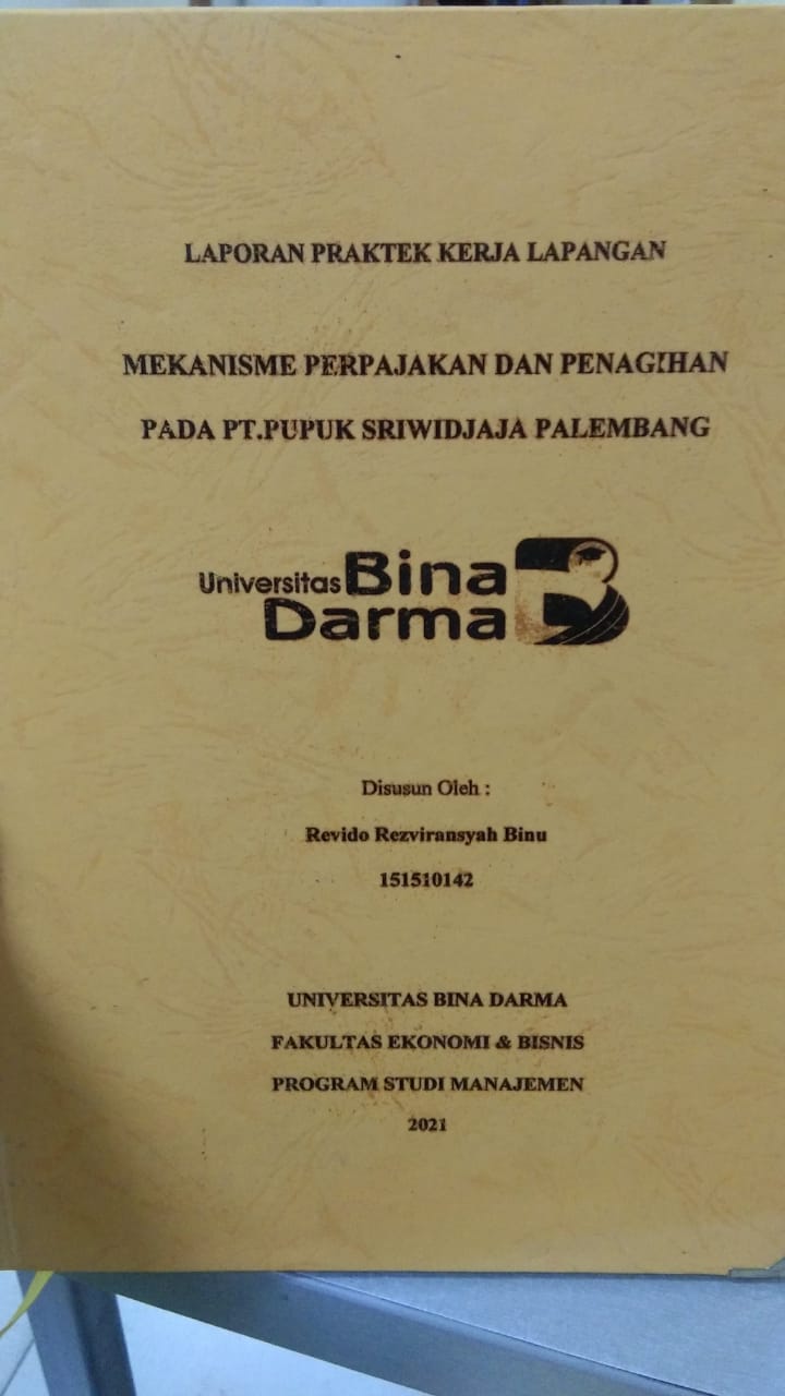 Cover MEKANISME PERPAJAKAN DAN PENAGIHAN PADA PT. PUPUK SRIWIDJAJA PALEMBANG / REVIDO REZVIRANSYAH BINU