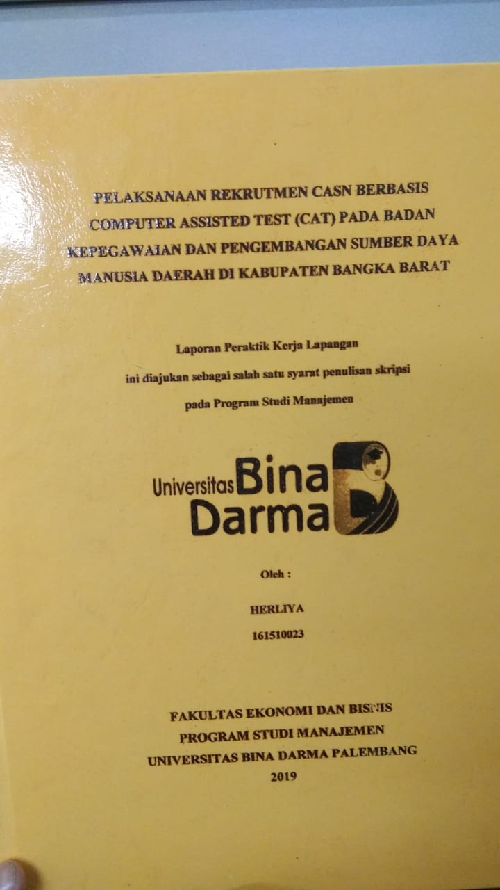 Cover PELAKSANAAN REKRUTMEN CASN BERBASIS COMPUTER ASSISTED TEST (CAT) PADA BADAN KEPEGAWAIAN DAN PENGEMBANGAN SUMBER DAYA MANUSIA DAERAH DI KABUPATEN BANGKA BARAT / HERLIYA