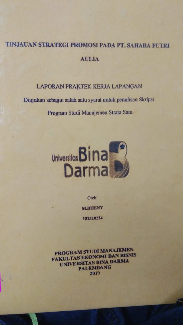 Cover TINJAUAN STRATEGI PROMOSI PADA PT. SAHARA PUTRI AULIA / M. DHENY