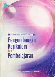 Cover PENGEMBANGAN KURIKULUM DAN PEMBELAJARAN / Asep Herry Hernawan