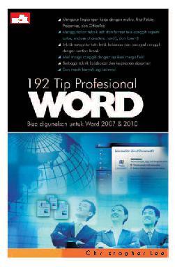 Cover 192 TIP PROFESIONAL WORD :  Bisa digunakan untuk Word 2007 & 2010 / Christopher Lee